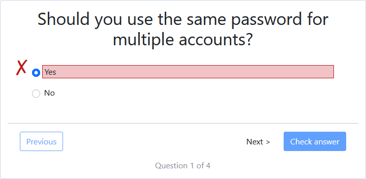 An example of an incorrect question with the answer shown highlighted in red and an X displayed.